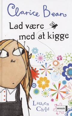Clarice Bean - lad være med at kigge