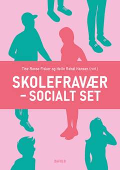 Skolefravær - socialt set