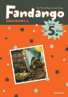 Fandango - dansk for 5. klasse : grundbog -- Arbejdsbog. Bind A