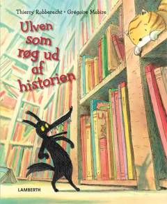 Ulven som røg ud af historien