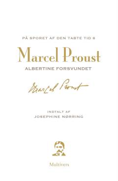 På sporet af den tabte tid. 6 : Albertine forsvundet