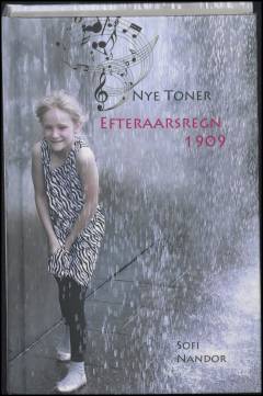Efteraarsregn 1909 : nye toner