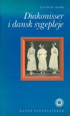 Diakonisser i dansk sygepleje
