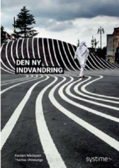 Den ny indvandring