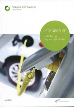 Redegørelse - elbiler og plug-in hybridbiler
