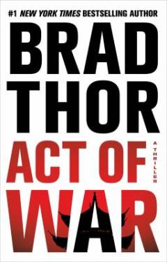 Act of war : a thriller
