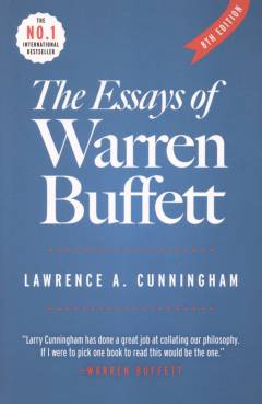 The essays of Warren Buffett