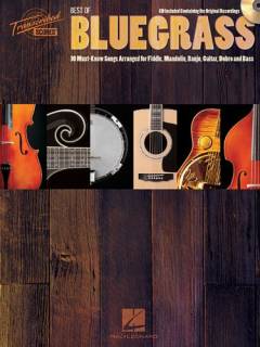 Best of bluegrass : 10 must-know songs arranged for fiddle, mandolin, banjo, guitar, dobro and bass