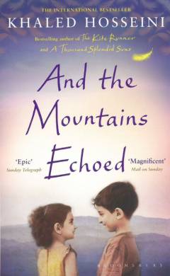 And the mountains echoed