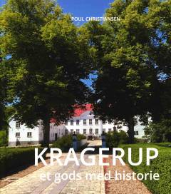 Kragerup : et gods med historie. Bind 1
