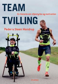 Team Tvilling : en historie om viljestyrke og motivation
