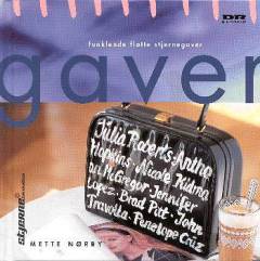 Gaver : funklende flotte stjernegaver