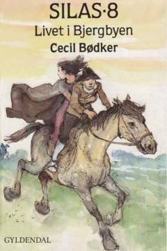 Silas - livet i bjergbyen