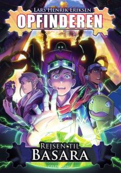 Opfinderen - rejsen til Basara