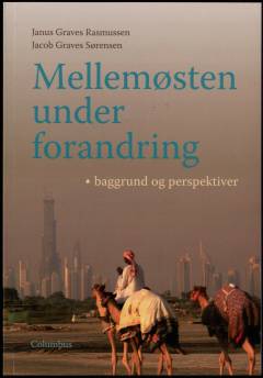 Mellemøsten under forandring : baggrund og perspektiver