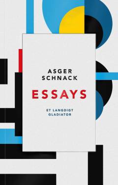 Essays : et langdigt : Lys og luft, Spejl og spor, Bål og brand, Vind og vejr