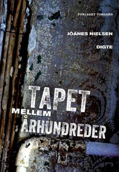 Tapet mellem århundreder : digte