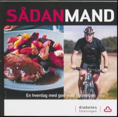 Sådan mand : en hverdag med god mad og motion