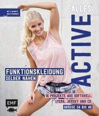 Alles Active : Funktionskleidung selber nähen