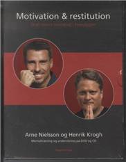 Motivation & restitution : skab større overskud i hverdagen