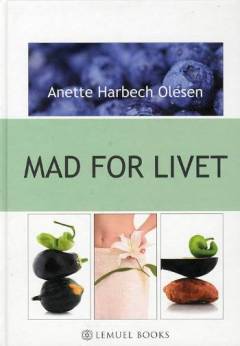 Mad for livet