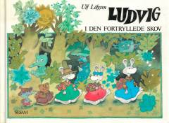 Ludvig i den fortryllede skov