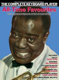 The complete keyboard player 15 all-time favourites : a superb compilation of popular songs arranged for all electronic keyboards, includes suggested voices, fingering and lyrics, plus chord symbols and charts