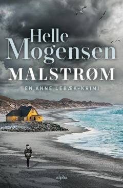 Malstrøm : kriminalroman