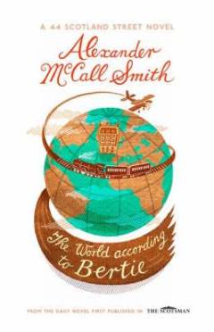 The world according to Bertie