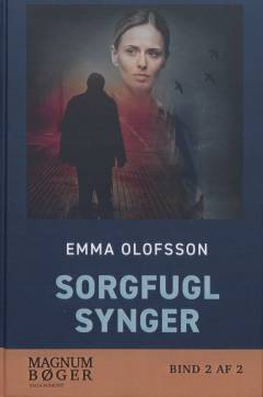 Sorgfugl synger. Bind 2 (Stor skrift)