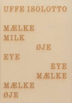Uffe Isolotto - mælkeøje