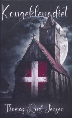 Kongeklenodiet : historisk spændingsroman