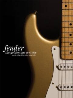 The golden age of Fender 1946-1970