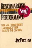 Benchmarking staff performance : how staff departments can enhance their value to the customer