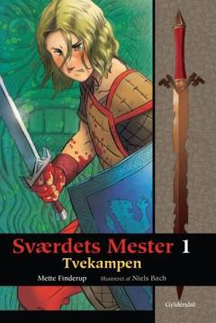 Sværdets mester. 1 : Tvekampen