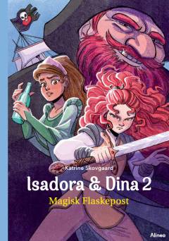 Isadora & Dina - magisk flaskepost