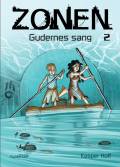 Zonen # 2: Gudernes Sang