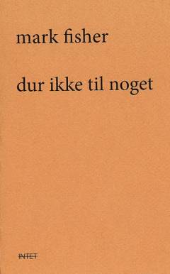 Dur ikke til noget