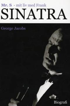 Mr. S : mit liv med Frank Sinatra