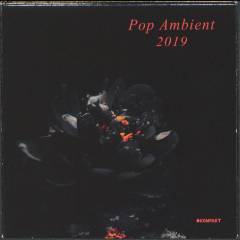 Pop ambient 2019
