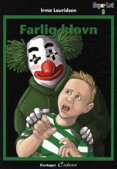 Farlig klovn