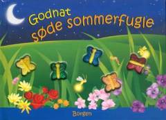 Godnat søde sommerfugle