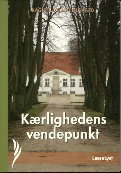 Kærlighedens vendepunkt (Letlæsning)