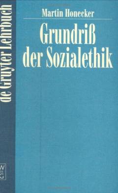 Grundriss der Sozialethik