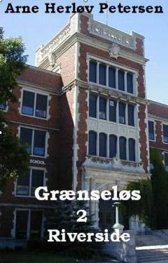 Grænseløs. 2 : Riverside
