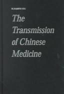 The transmission of Chinese medicine