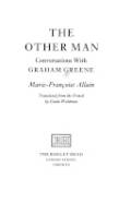 The other man: Conversations with Graham Greene