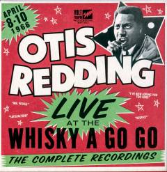 Live at the Whiskey a Go Go : the complete recordings
