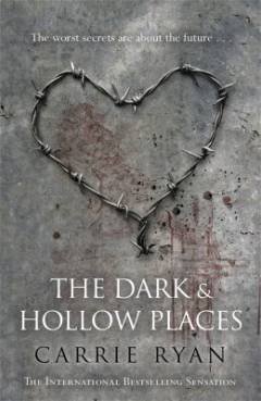 The dark and hollow places