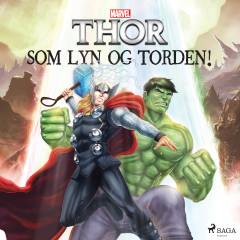 Som lyn og torden!